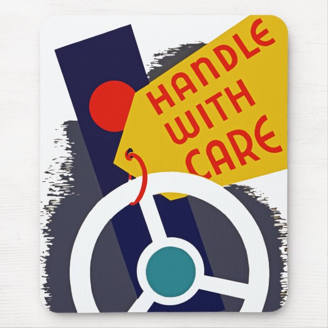 Handle With Care Mousepad (Vorne)