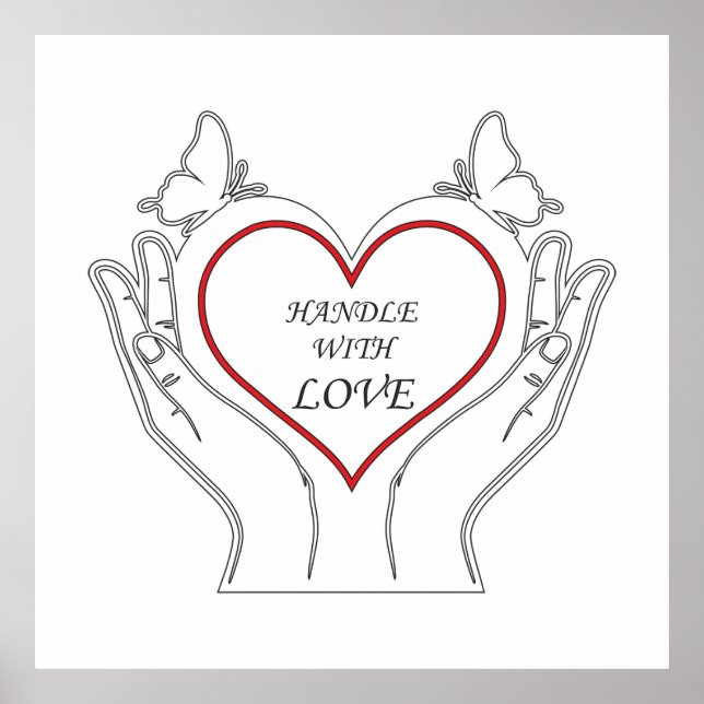 Handle With Love Poster (Vorne)