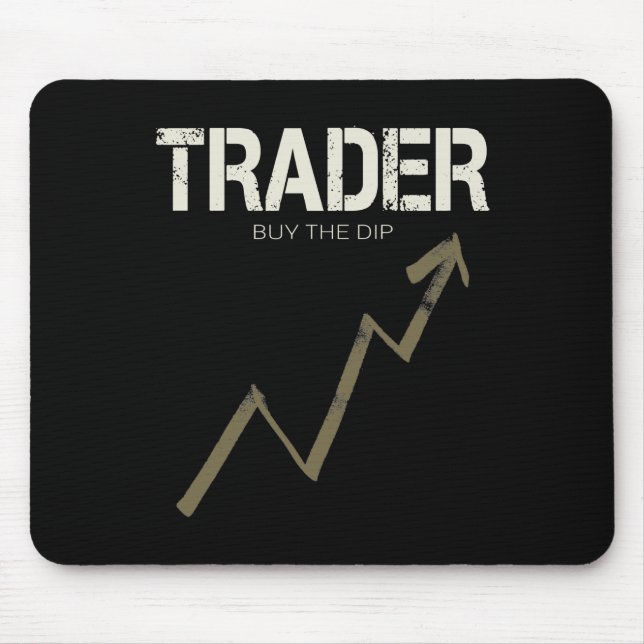 Händler kaufen den Dip Day Trader und Kryptowährun Mousepad (Vorne)