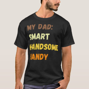 Handlicher Vater, mein Vater ist einfach. T-Shirt