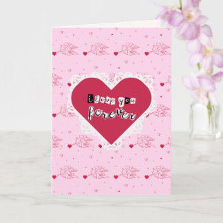 Handmade I Love You Forever Valentine's Day Card Karte