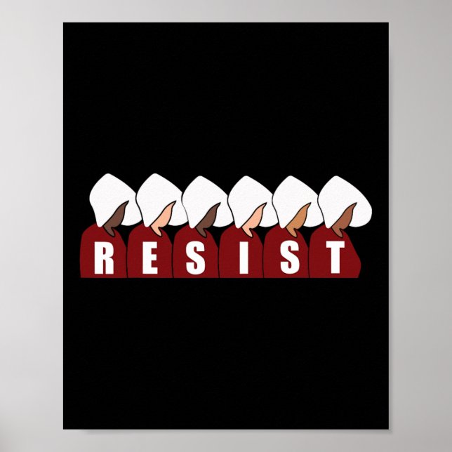 Handmaid Resist Feminist Protest 1 Poster (Vorne)