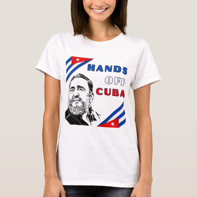 Hands Off Cuba T-Shirt (Vorderseite)