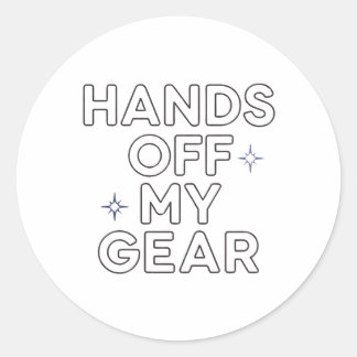 "Hands Off My Gear" Vinyl-Aufkleber Runder Aufkleber
