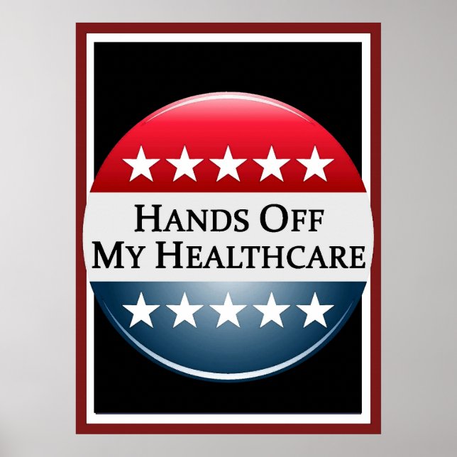 Hands Off My Healthcare Poster (Vorne)