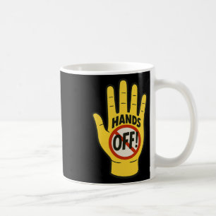 Hands Off Protest 5. April Widerstand Anti Trump Kaffeetasse