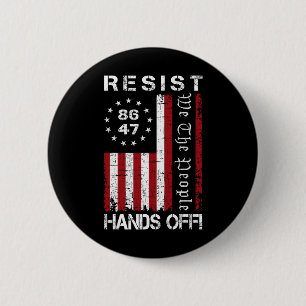 Hands Off Protest 86 47 8647 Protest Rett D Button