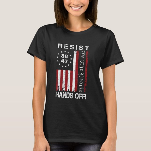 Hands Off Protest 86 47 8647 Protest Rett D T-Shirt (Vorderseite)