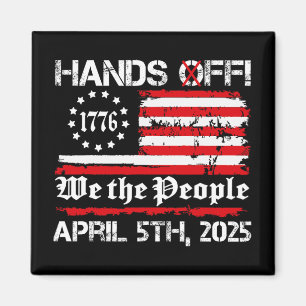 Hands Off Protest Samstag, 5. April US-Flagge Männ Magnet