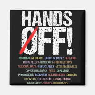 Hands Off Protest T - Shirt1.png Magnet