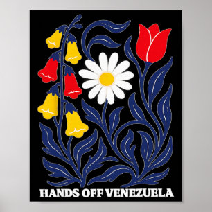 Hands Off Venezuela Subtiler Anti-Trump-Garten Poster