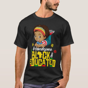 Handsome Black Educated Black History Kids Boys Af T-Shirt