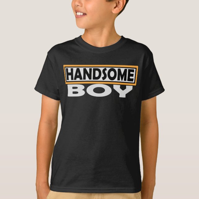 HANDSOME BOY T-Shirt (Vorderseite)