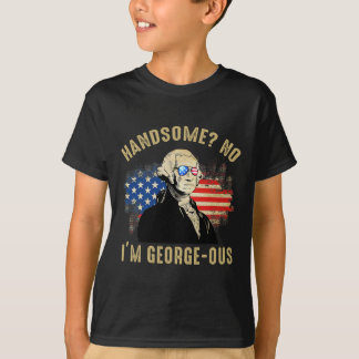 Handsome Nein ich bin Georgeous 4. Juli 1776 Ltsp  T-Shirt