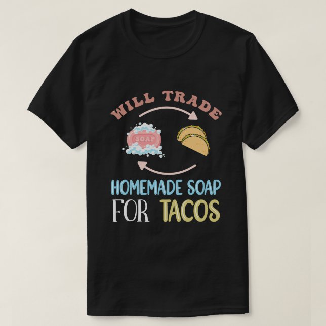 Handwerkliche Seife für die Seifenherstellung von  T-Shirt (Design vorne)