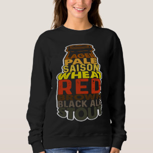 Handwerkliches Bier Lager Hell Dunkel Saison Sch Sweatshirt