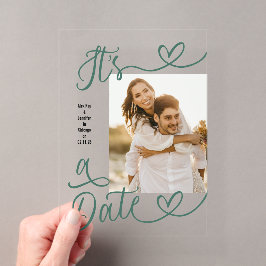 Handwritten Green Heart It's A Date Photo Wedding Acryleinladungen