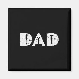 Handy Tools Funny Vathers Day Mechanic Daddy Papa Magnet