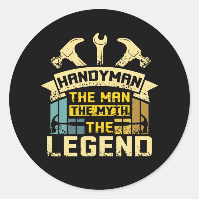 Handyman der Mann der Mythos der Legende Runder Aufkleber (Vorderseite)