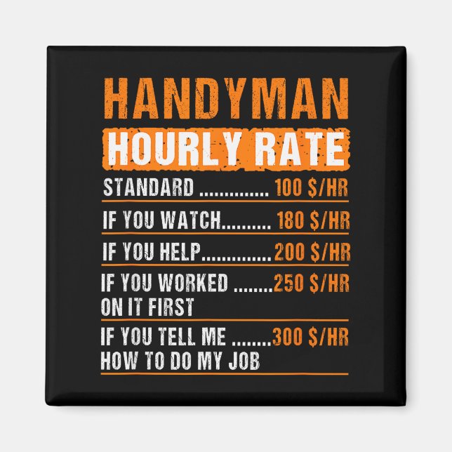 Handyman Funny Hourly Rate Meme - Daddy Grandpa  Magnet (Vorne)