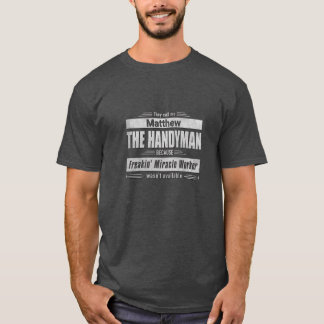 Handyman Grunge Type T-Shirt personnalisé
