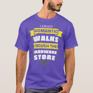 Handyman Hardware Store Walks Fun Wrench T-Shirt