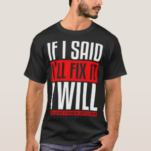 Handyman Mechanic T-Shirt