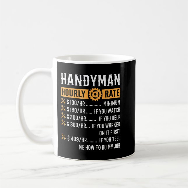 Handyman Stunden Rate Funny Handyman Geschenke Kaffeetasse (Links)