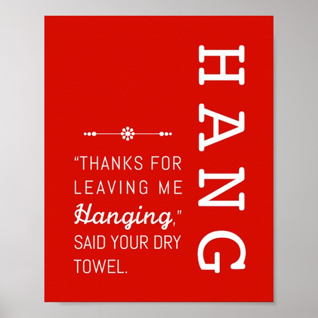 Hang | Badevorschriften Poster Art Print 8x10 (Vorne)