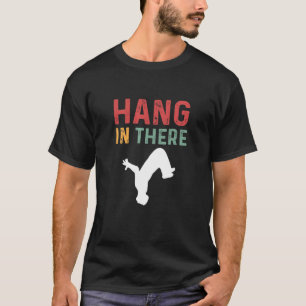 Häng da rein! Parcours frei. Parkour T-Shirt