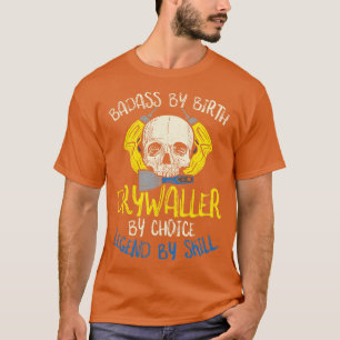 Hang Drywall Installer Carpenter Master T-Shirt