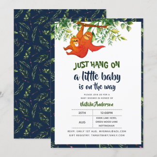Hang einfach auf Sloth Baby Shower Boys Mädchen ne Einladung