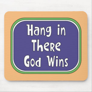 Hang in There - Der Gott gewinnt Mousepad
