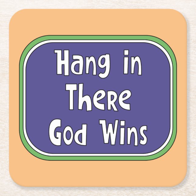 Hang in There - Der Gott gewinnt Rechteckiger Pappuntersetzer (Vorderseite)