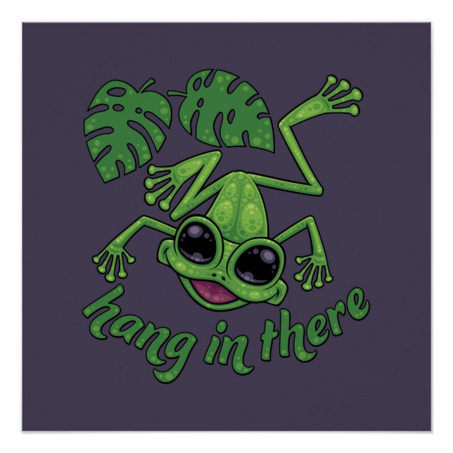 Hang in There Happy Green Tree Frog Poster (Vorderseite)