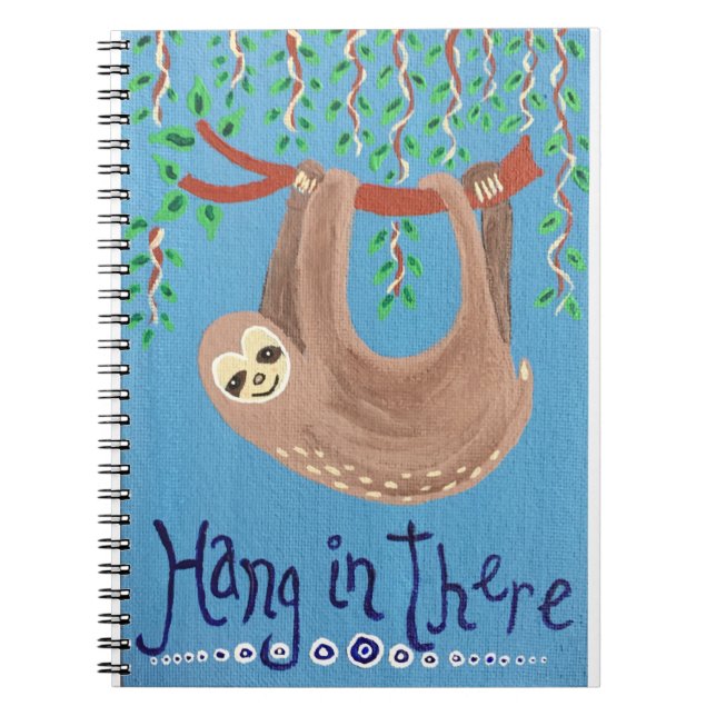 "Hang in There" Sloth Spiral Notebook Notizblock (Vorderseite)