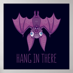 Hang in There Wacky Vampire Bat Poster