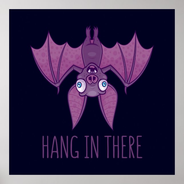Hang in There Wacky Vampire Bat Poster (Vorne)