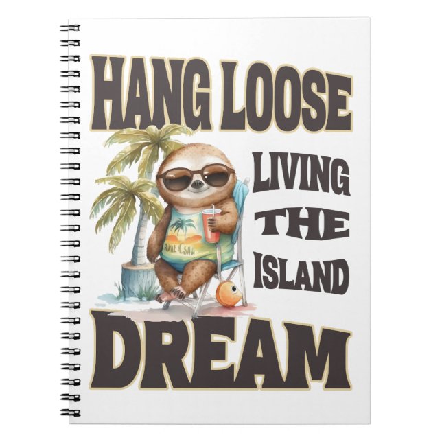 Hang Loose Island Dream Notizblock (Vorderseite)