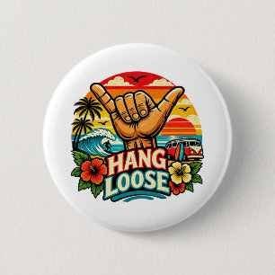 Hang Loose Shaka Hand Retro Surf Wave Kunst Button