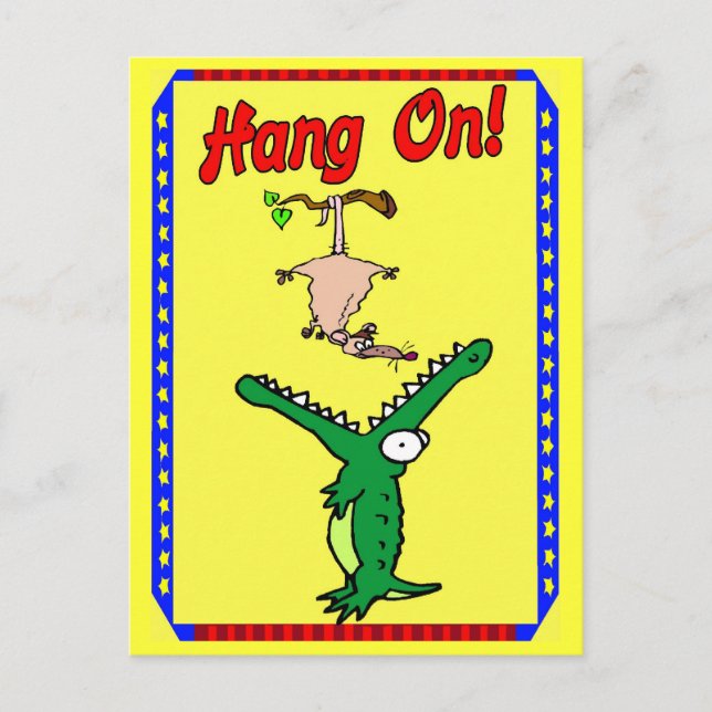 Hang On ! Alligator Postkarte (Vorderseite)