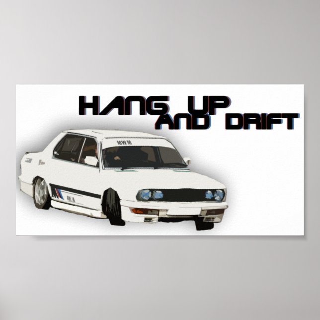 Hang up and Drift Poster (Vorne)