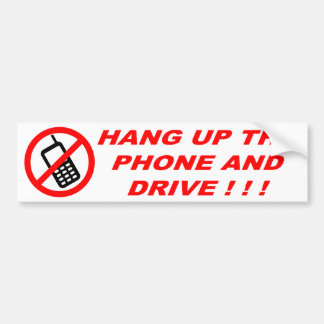 HÄNGEN SIE OBEN DAS TELEFON UND FAHREN SIE! ! ! AUTOAUFKLEBER