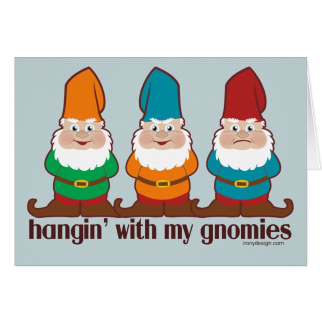 Hangin mit meinem Gnomies (Vorderseite (Horizontal))