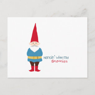 Hangin mit meinen Gnomen Postkarte