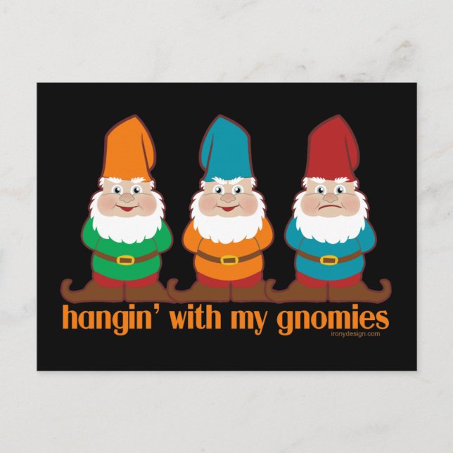 Hangin' mit meinen Gnomen Postkarte (Vorderseite)