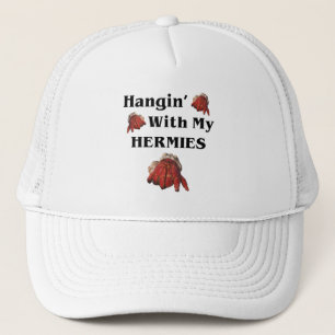 Hangin mit meiner Herme Funny Hermit Craber Lover Truckerkappe