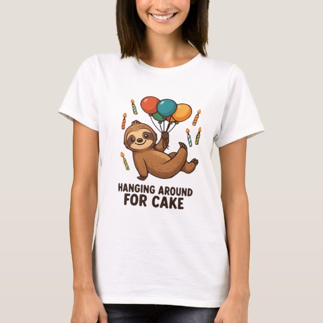 Hanging Around For Cake Birthday Balloon Sloth , C T-Shirt (Vorderseite)