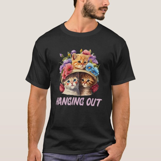 Hanging Out Cat  Hobby Kitten Pastime Cat Mom T-Shirt (Vorderseite)