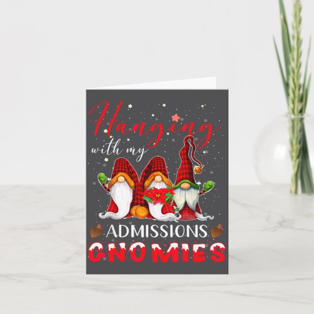 Hanging With My Admissions Gnomies Christmas Direc Karte (Vorderseite)